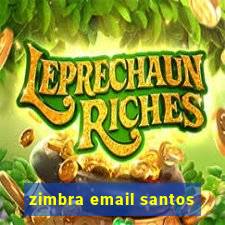 zimbra email santos